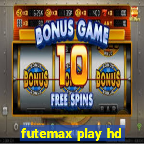 futemax play hd